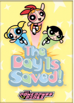 The Powerpuff Girls: The Day Is Saved! Magnet